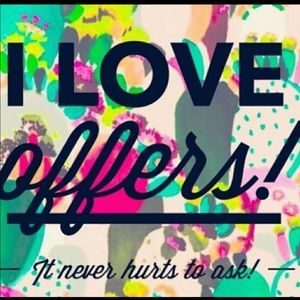 I ❤️ OFFERS!!